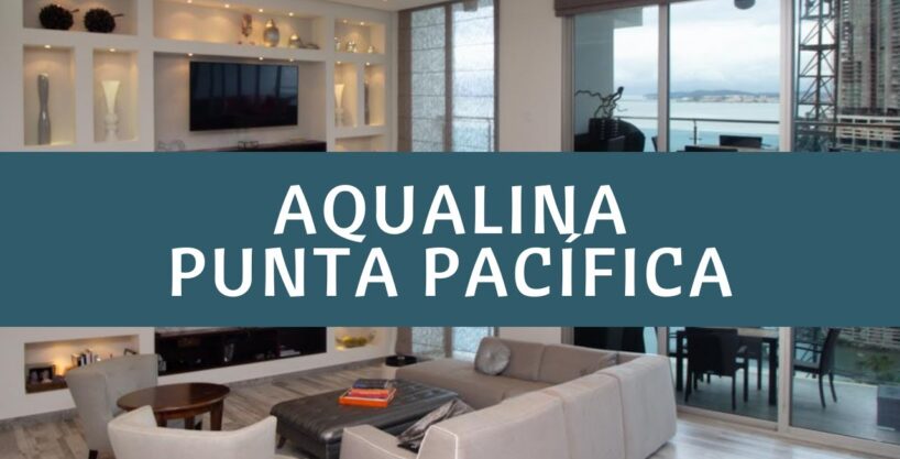 Descubra Aqualina: ¡Donde el Lujo se Encuentra con el Paraíso en Punta Pacífica, Panamá!