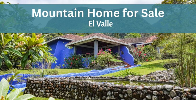 Colonial Mountain Villa For Sale in El Valle Panama
