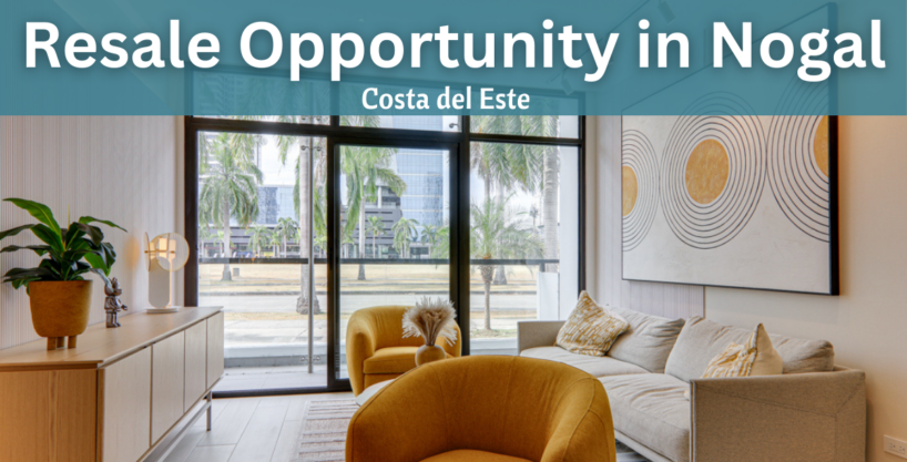 Exclusive Resale Opportunity in Nogal – Costa del Este