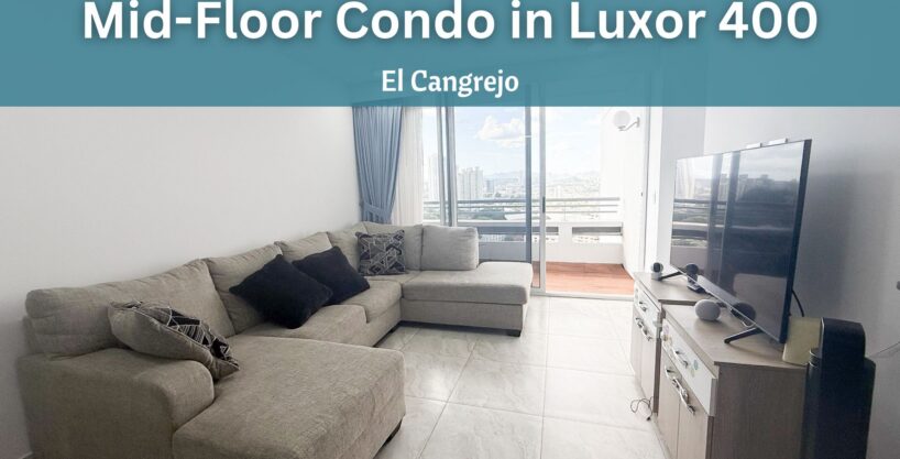 Mid-Floor Condo with Balcony in Luxor 400 El Cangrejo